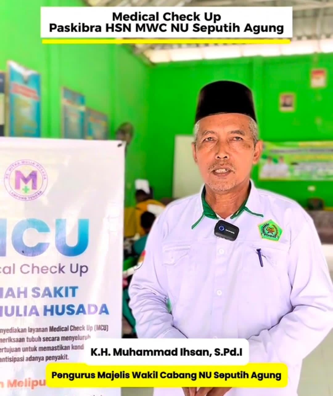 MWCNU Seputih Agung Apresiasi RS Mitra Mulia Husada atas Dukungan Pemeriksaan Kesehatan Peserta Paskib Hari Santri