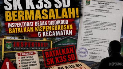 SK K3S SD Bermasalah! Inspektorat Desak Disdikbud Batalkan Kepengurusan 5 Kecamatan SK K3S SD Bermasalah! Inspektorat Desak Disdikbud Batalkan Kepengurusan 5 Kecamatan