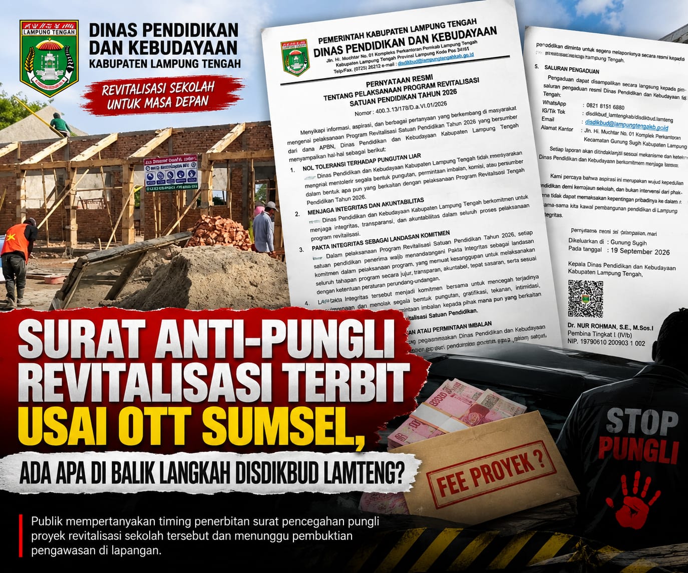 Surat Anti-Pungli Revitalisasi Terbit Usai OTT Sumsel, Ada Apa di Balik Langkah Disdikbud Lamteng?