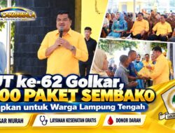 HUT ke-62 Golkar, 1.000 Paket Sembako Disiapkan untuk Warga Lampung Tengah